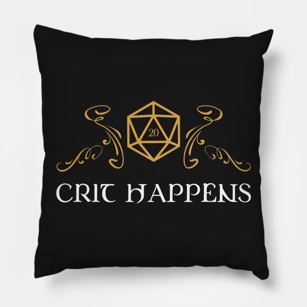 Crit Happens Dungeons Crawler and Dragons Slayer Pillow by pixeptional