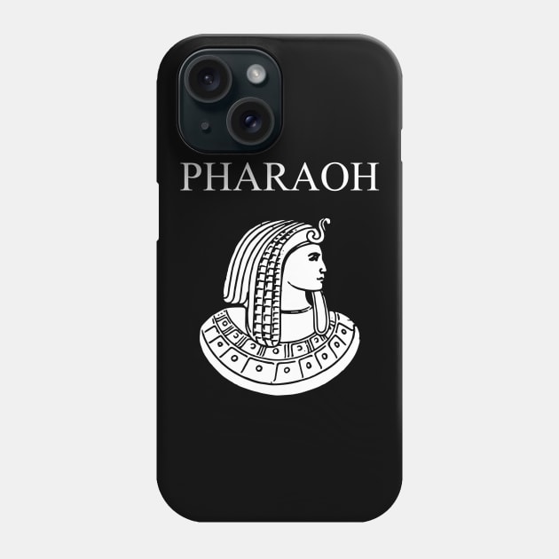 Pharaoh Ancient Egypt King of Kings Phone Case by AgemaApparel