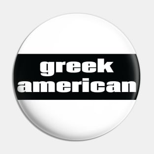 Greek American Pin