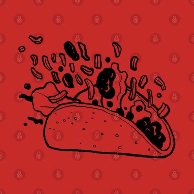 Spill your taco by Sketchy