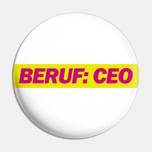 Beruf: CEO Pin