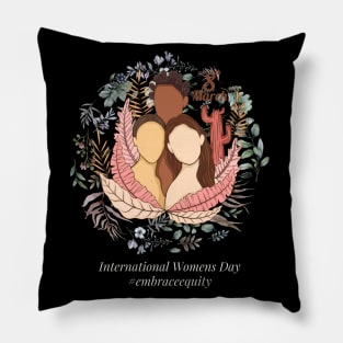 embrace equity international women's day 2023 Pillow