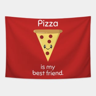 Pizza Is My Best Friend Version 2 Tapestry
