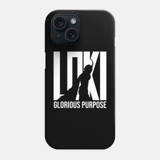 Loki Glorious Purpose Phone Case