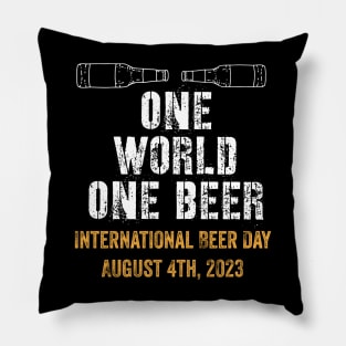 One world one beer Pillow