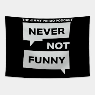 Never Not Funny – The Jimmy Pardo Podcast Tapestry