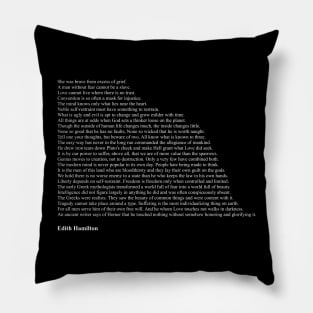 Edith Hamilton Quotes Pillow