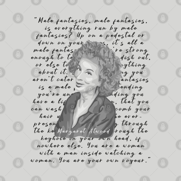 Margaret Atwood Portrait and Quote by Slightly Unhinged