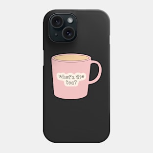 What's the tea? Pastel Pink Cup/Mug Design Phone Case