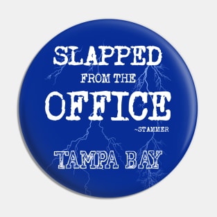 From the Office Slapped by Stamkos Pin