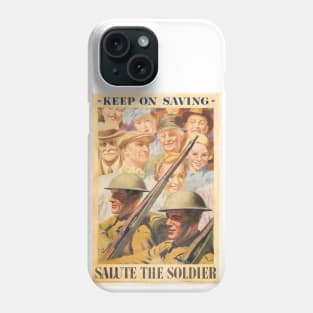 Keep on Saving. Reprint of British wartime poster. Phone Case