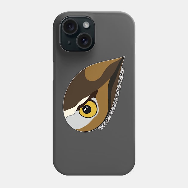 Great Horned Owl (Small Text) Phone Case by BirdGlamour