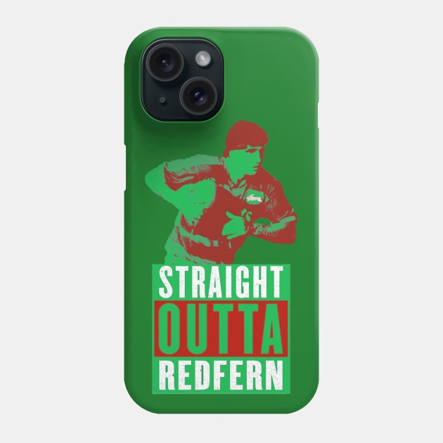 South Sydney Rabbitohs - Mario Fenech - STRAIGHT OUTTA REDFERN Phone Case by OG Ballers