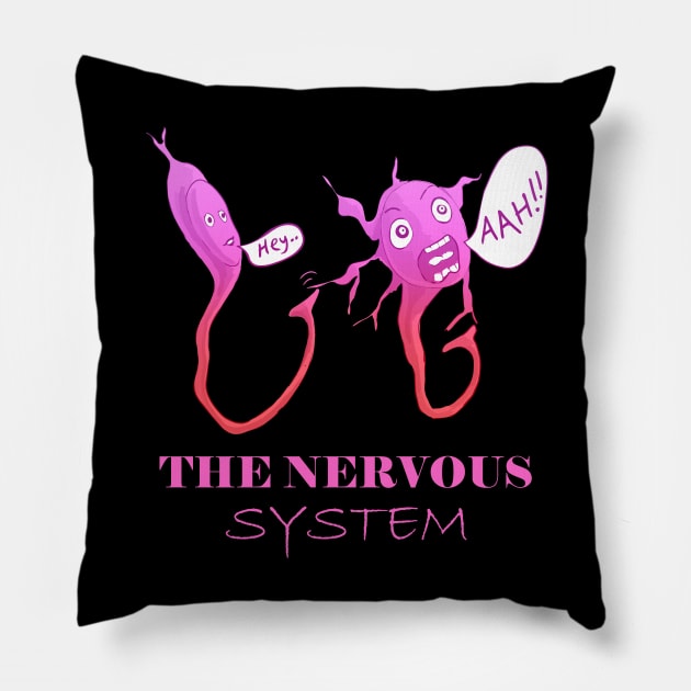 "The Nervous System: When Neurons Get Jumpy!" Pillow by LavalTheArtist