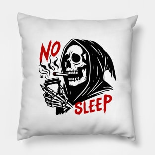 No sleep grim reaper Pillow