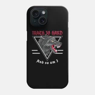 Math is Hard Phone Case