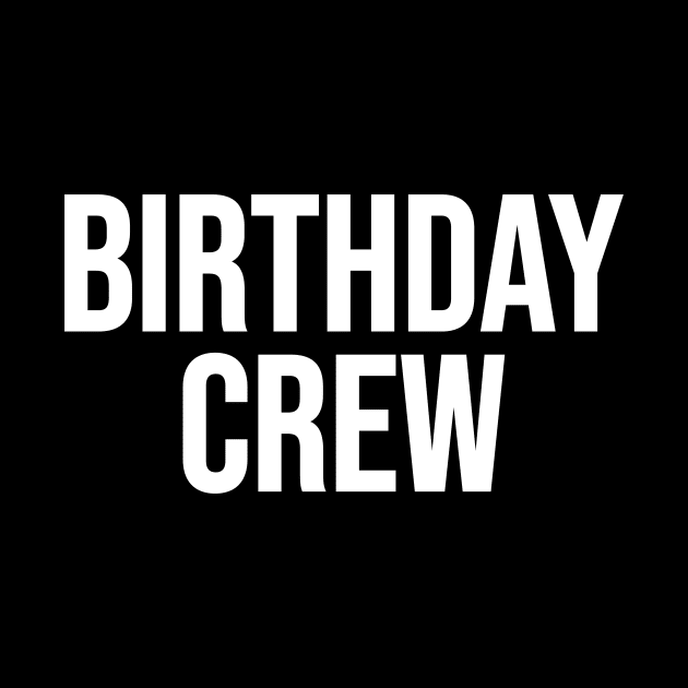 Birthday Crew by Riel