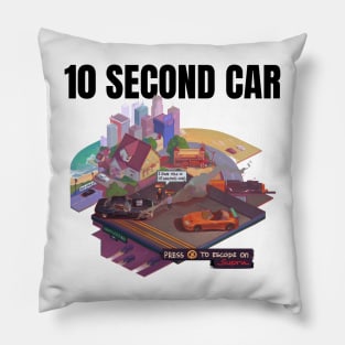 I Owe you a 10 second car ( The Fast and Furious ) Pillow