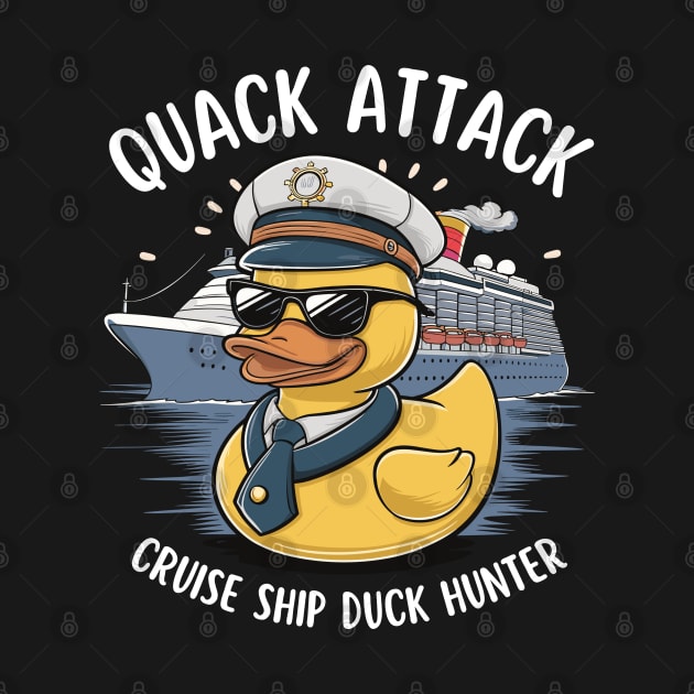 Cruise Ship Duck Hunter Quack Attack by TeeShirt_Expressive