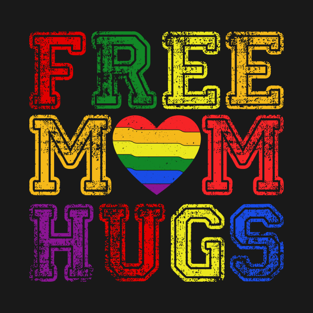 Colorful Hearts Letters Free Mom Hugs Typographie by jodotodesign