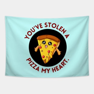 You’ve Stolen A Pizza My Heart | Cute Pizza Pun Tapestry