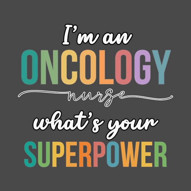 Oncology Superhero by RefinedApparelLTD
