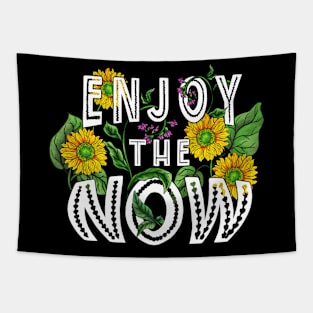 Enjoy the Now Tapestry