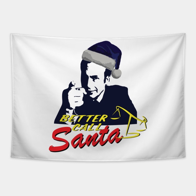 Better Call Santa Tapestry by Marounkai