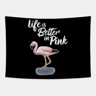 Flamingo Life Is Better In Pink Tapestry