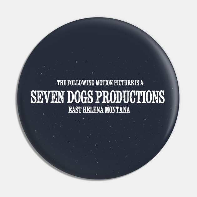 Vintage Seven Dogs Pin by Seven Dogs Productions