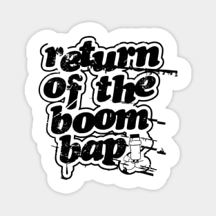 RETURN OF THE BOOM BAP Magnet