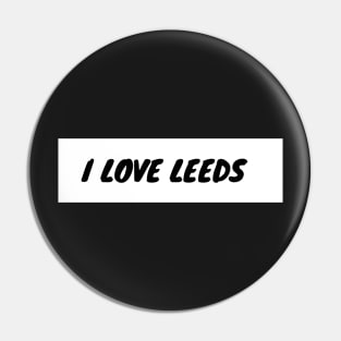 I love Leeds Pin