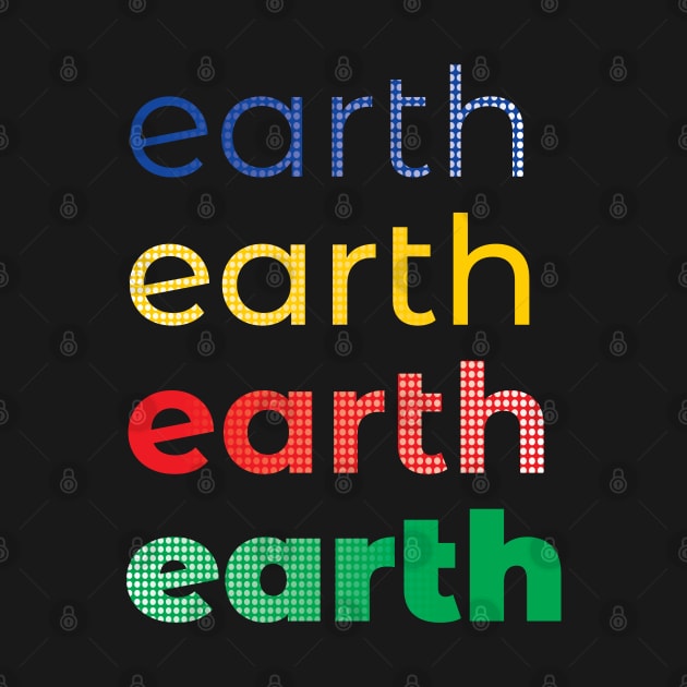 Earth Earth Repeat by dkdesigns27