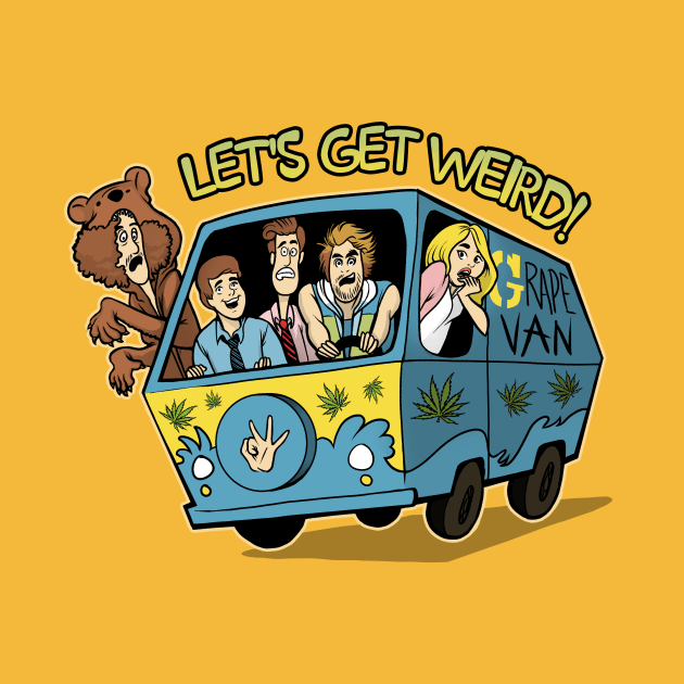 Let's Get Weird - Fresh Edition by MeganLara