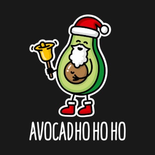 Avocad ho ho ho funny avocado Santa Claus pun keto T-Shirt