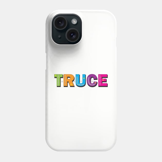 End Hate - Truce Phone Case by KEWDesign