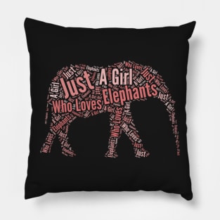 Elephant Gifts For Girls Just A Girl Who Loves Elephants product Pillow