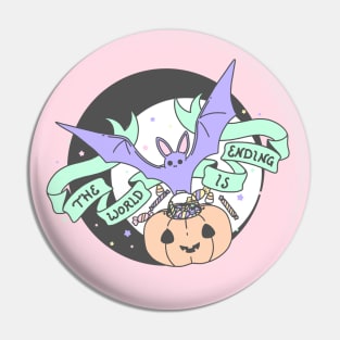 The World Is Ending - Sweet Halloween Series Pin