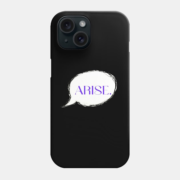 ARISE. Phone Case by LineLyrics