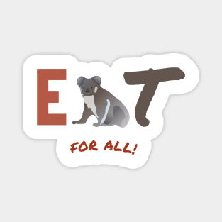 Equality For All! - Funny Koala T-Shirt Design Magnet