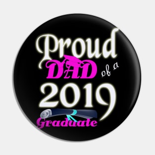 proud dad of a 2019 graduate Pin