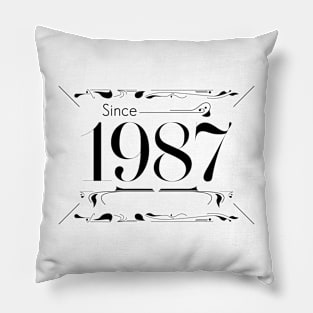 Birthday gift sign about age 1987 Pillow