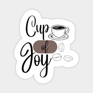 Cup of Joy Magnet