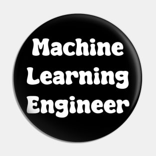 Machine Learning Engineer Pin