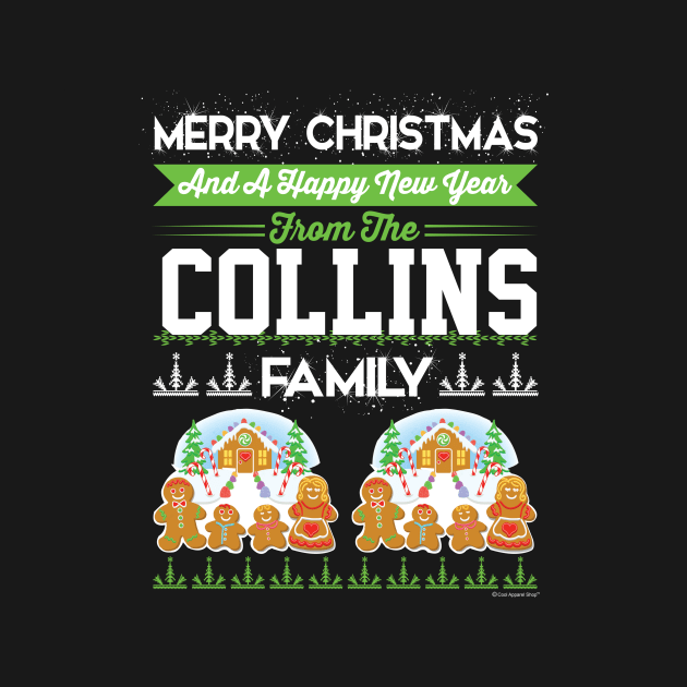 Merry Christmas And Happy New Year The Collins F by CoolApparelShop