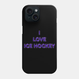 I Love Ice Hockey - Purple Phone Case