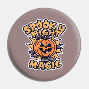 Spooky night magic Pin