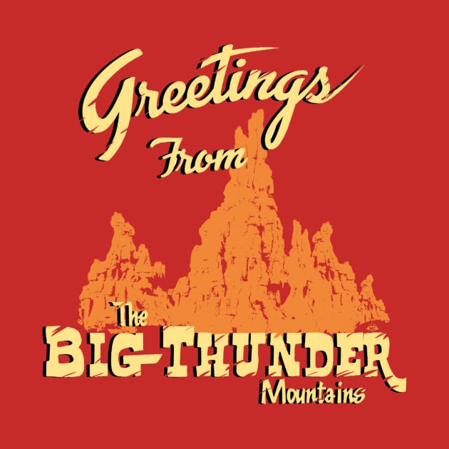 Greetings from Big Thunder by SkprNck