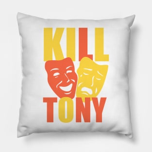 Kill Tony Comedy Happy & Sad Masks - Merch & Gifts Pillow