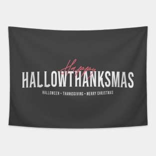 HAPPY HALLOWTHANKSMAS Tapestry